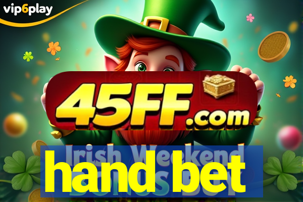 hand bet